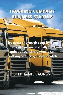 Trucking Company Business Startup
