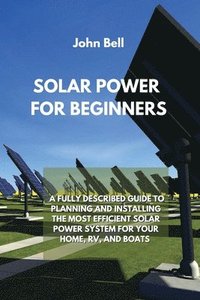 bokomslag Solar Power for Beginners