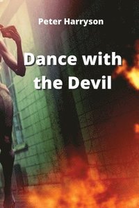 bokomslag Dance with the Devil