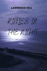 bokomslag Ripples in the Night