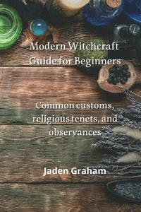 bokomslag Modern Witchcraft Guide for Beginners