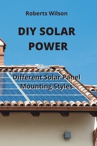 bokomslag DIY Solar Power