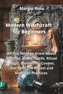 bokomslag Modern Witchcraft for Beginners