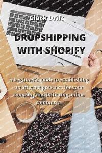 bokomslag Dropshipping with Shopify