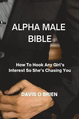 bokomslag Alpha Male Bible