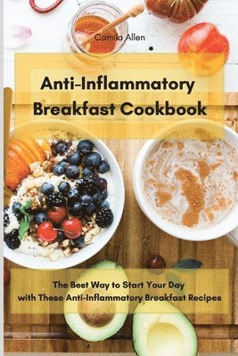 bokomslag Anti-Inflammatory Breakfast Cookbook