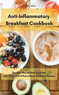 bokomslag Anti-Inflammatory Breakfast Cookbook