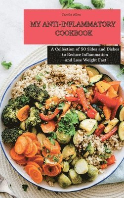 bokomslag My Anti-Inflammatory Cookbook