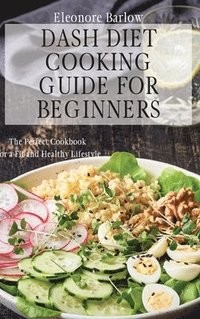 bokomslag Dash Diet Cooking Guide for Beginners