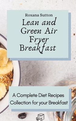 bokomslag Lean and Green Air Fryer Breakfast