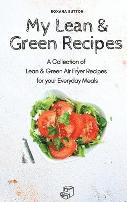 bokomslag My Lean & Green Recipes