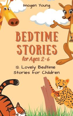 Bedtime Stories for Ages 2-6 1