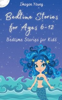 bokomslag Bedtime Stories for Ages 6-12