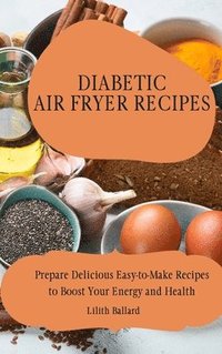 bokomslag Diabetic Air Fryer Recipes