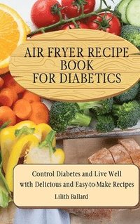 bokomslag Air Fryer Recipes For Diabetics
