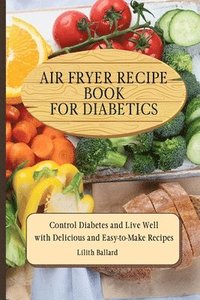 bokomslag Air Fryer Recipes For Diabetics