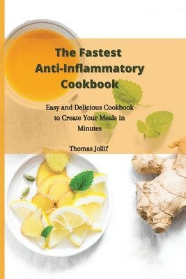 bokomslag Fastest Anti-Inflammatory Cookbook
