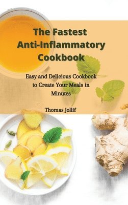 bokomslag Fastest Anti-Inflammatory Cookbook