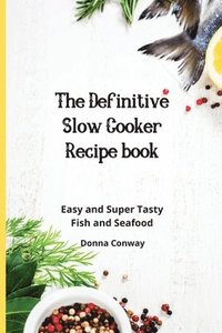 bokomslag The Definitive Slow Cooker Recipe book