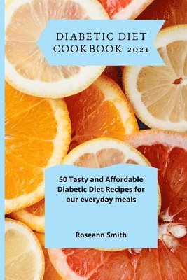 bokomslag Diabetic Diet Cookbook 2021