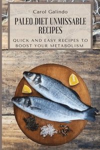 bokomslag Paleo Diet Unmissable Recipes