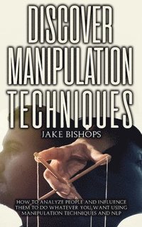 bokomslag Discover Manipulation Techniques