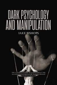 bokomslag Dark Psychology and Manipulation