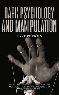bokomslag Dark Psychology and Manipulation