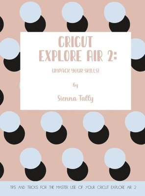 Cricut Explore Air 2 1