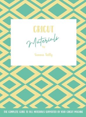 bokomslag Cricut Materials