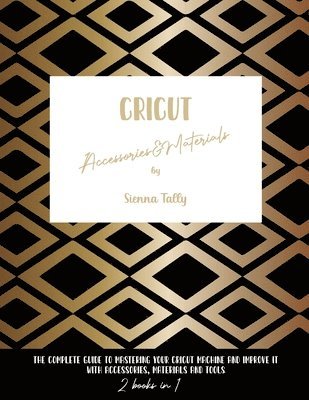 Cricut Accessories And Materials