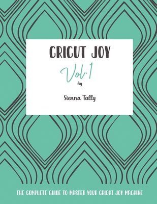 bokomslag Cricut Joy