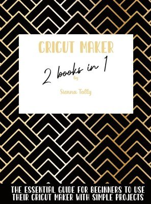 bokomslag Cricut Maker 2 Books In 1