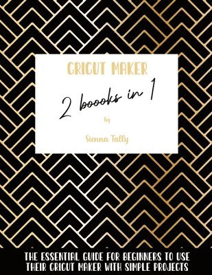 bokomslag Cricut Maker 2 Books In 1