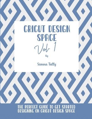 Cricut Design Space Vol.1 1