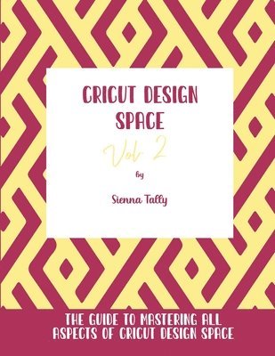 Cricut Design Space Vol.2 1