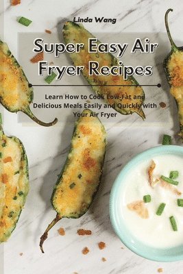 bokomslag Super Easy Air Fryer Recipes