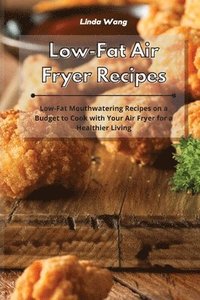 bokomslag Low-Fat Air Fryer Recipes