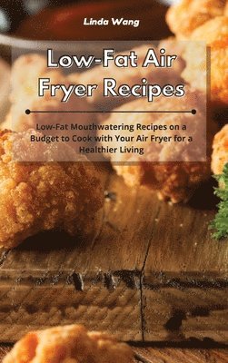 bokomslag Low-Fat Air Fryer Recipes