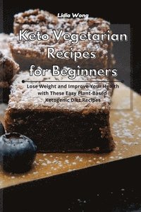 bokomslag Keto Vegetarian Recipes for Beginners