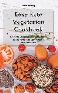 bokomslag Easy Keto Vegetarian Cookbook