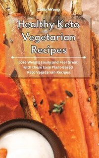 bokomslag Healthy Keto Vegetarian Recipes