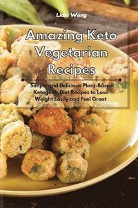 bokomslag Amazing Keto Vegetarian Recipes