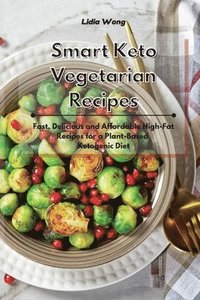 bokomslag Smart Keto Vegetarian Recipes