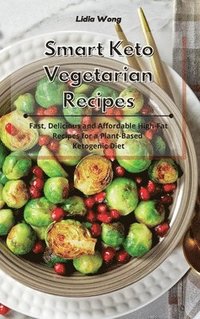 bokomslag Smart Keto Vegetarian Recipes