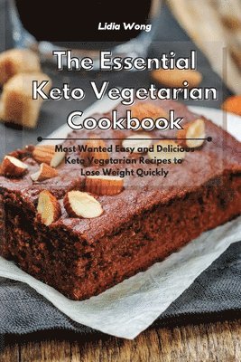 Lidia Wong - Essential Keto Vegetarian Cookbook, Häftad