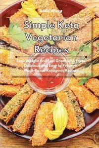 bokomslag Simple Keto Vegetarian Recipes