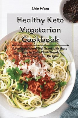 Healthy Keto Vegetarian Cookbook 1