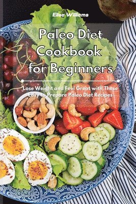 bokomslag Paleo Diet Cookbook for Beginners