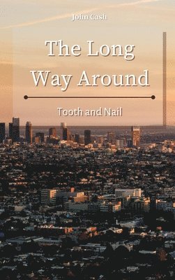 John Cash - Long Way Around, Inbunden
